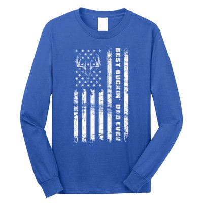 American Flag Best Buckin Dad Ever Gift Deer Hunter Gift Long Sleeve Shirt