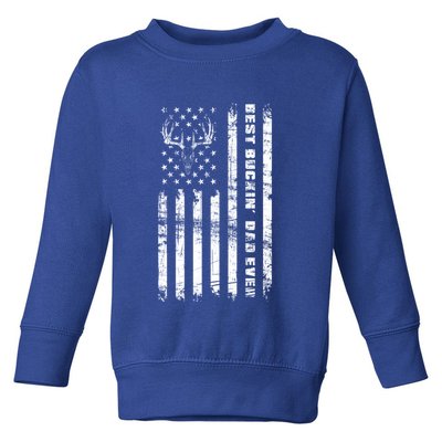 American Flag Best Buckin Dad Ever Gift Deer Hunter Gift Toddler Sweatshirt