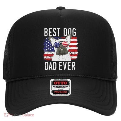 American Flag Best Dog Dad Ever French Bulldogs Usa High Crown Mesh Back Trucker Hat