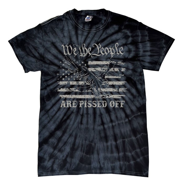 American Flag Bald Eagle We The People Are Pissed Off Tie-Dye T-Shirt