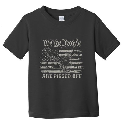 American Flag Bald Eagle We The People Are Pissed Off Toddler T-Shirt
