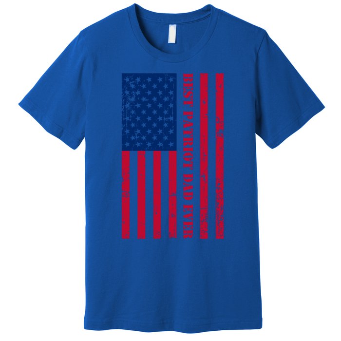 American Flag Best Patriot Dad Ever Patriotic Fathers Day Gift Premium T-Shirt