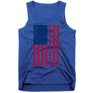 American Flag Best Patriot Dad Ever Patriotic Fathers Day Gift Tank Top