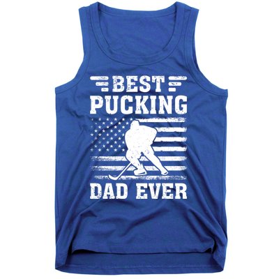 American Flag Best Pucking Dad Ever Hockey FatherS Day Cool Gift Tank Top