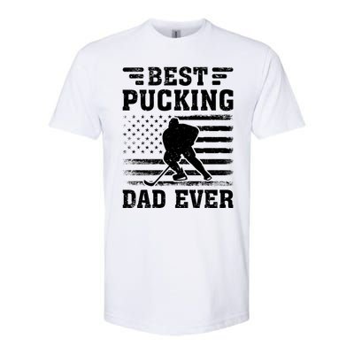 American Flag Best Pucking Dad Ever Hockey FatherS Day Cool Gift Softstyle CVC T-Shirt