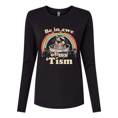 Autism Funny Be In Awe Of My Tism Meme Autistic Raccoon Gift Womens Cotton Relaxed Long Sleeve T-Shirt