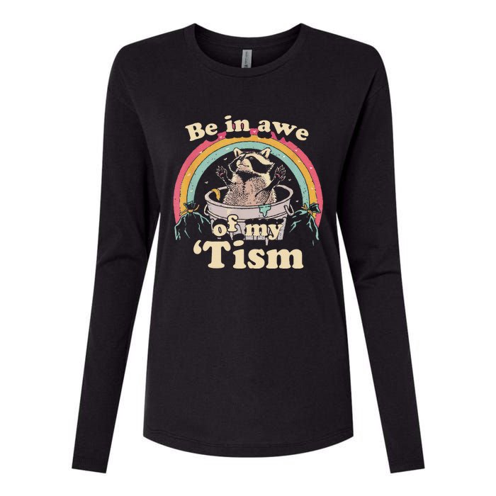 Autism Funny Be In Awe Of My Tism Meme Autistic Raccoon Gift Womens Cotton Relaxed Long Sleeve T-Shirt