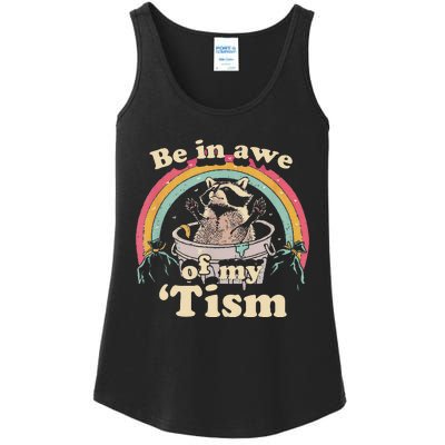 Autism Funny Be In Awe Of My Tism Meme Autistic Raccoon Gift Ladies Essential Tank