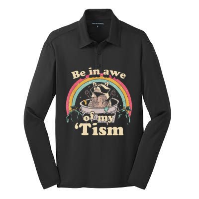 Autism Funny Be In Awe Of My Tism Meme Autistic Raccoon Gift Silk Touch Performance Long Sleeve Polo