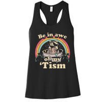 Autism Funny Be In Awe Of My Tism Meme Autistic Raccoon Gift Women's Racerback Tank