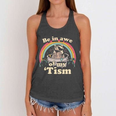 Autism Funny Be In Awe Of My Tism Meme Autistic Raccoon Gift Women's Knotted Racerback Tank