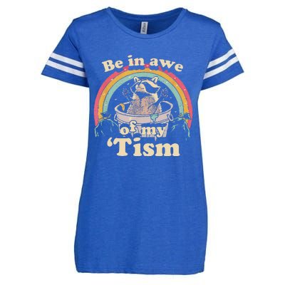 Autism Funny Be In Awe Of My Tism Meme Autistic Raccoon Gift Enza Ladies Jersey Football T-Shirt