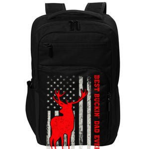 American Flag Best Buckin Dad Ever Deer Hunting Fathers Day Gift Impact Tech Backpack