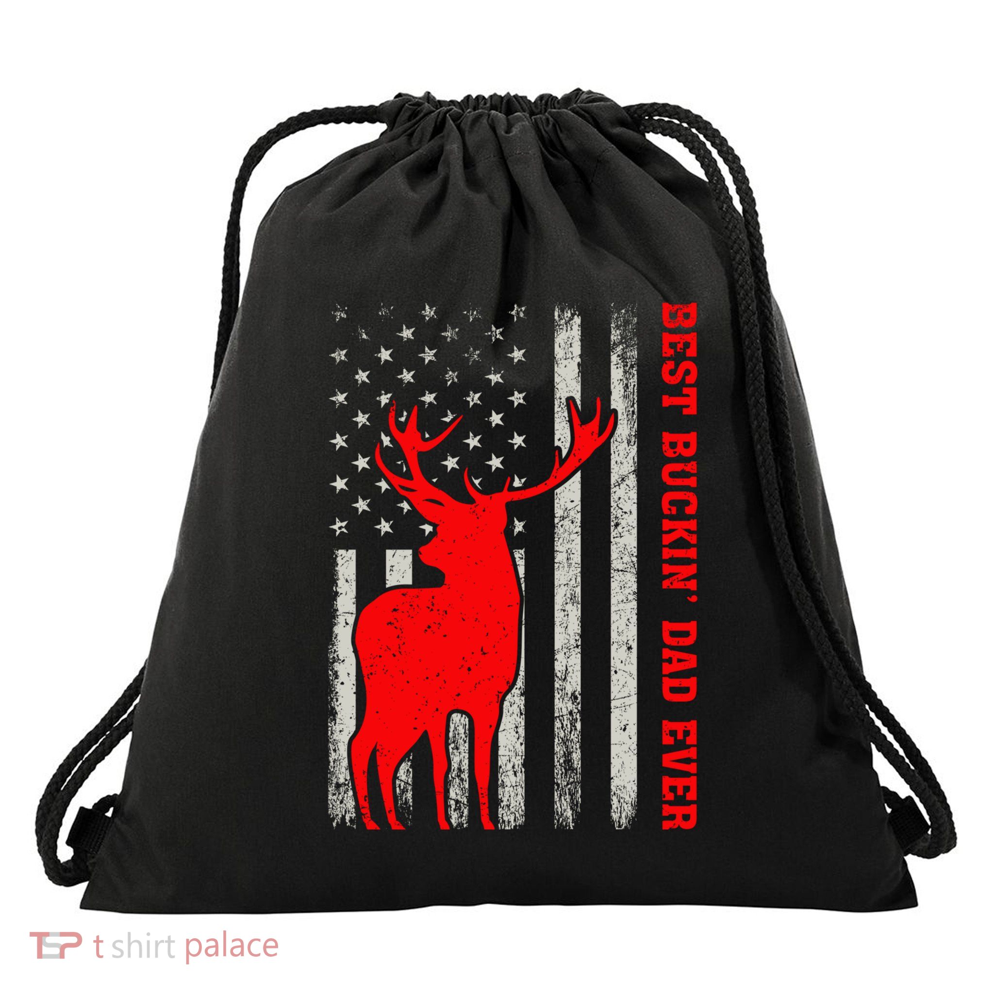 American Flag Best Buckin Dad Ever Deer Hunting Fathers Day Gift Drawstring Bag