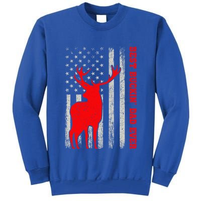 American Flag Best Buckin Dad Ever Deer Hunting Fathers Day Gift Tall Sweatshirt