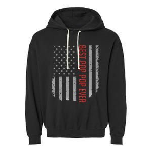 American Flag Best Pop Pop Ever Father's day Garment-Dyed Fleece Hoodie