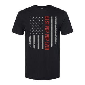 American Flag Best Pop Pop Ever Father's day Softstyle CVC T-Shirt