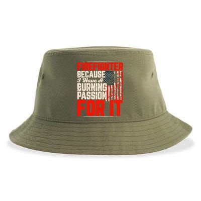 American Firefighter Burning Passion Quote Retro Fireman Slogan Sustainable Bucket Hat