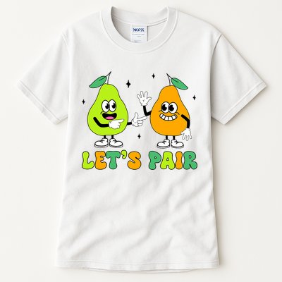ABA Funny Behavior Analyst Therapist Let's Pair RBT  Tall T-Shirt