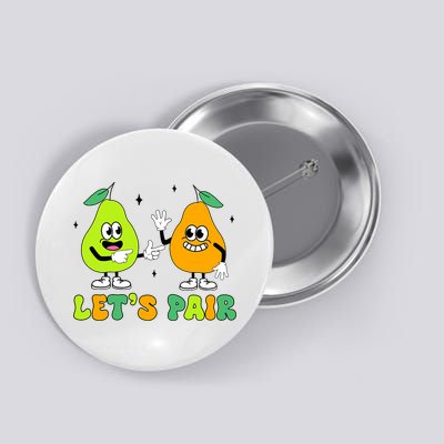 ABA Funny Behavior Analyst Therapist Let's Pair RBT  Button