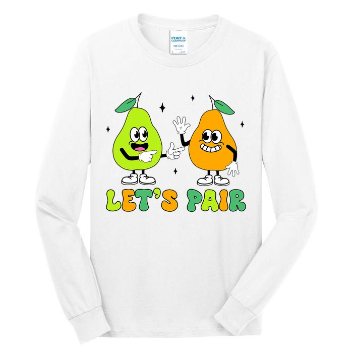 ABA Funny Behavior Analyst Therapist Let's Pair RBT  Tall Long Sleeve T-Shirt