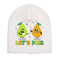 ABA Funny Behavior Analyst Therapist Let's Pair RBT  Short Acrylic Beanie