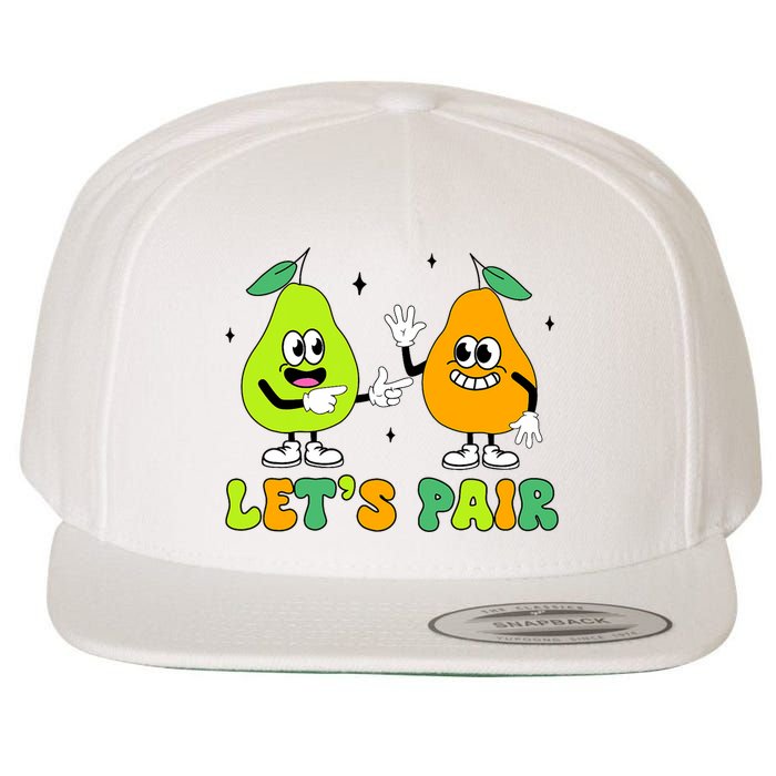 ABA Funny Behavior Analyst Therapist Let's Pair RBT  Wool Snapback Cap