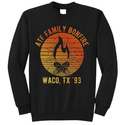 Atf Family Bonfire Waco Tx 93 Waco Siege Branch Davidians Sweatshirt