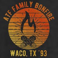 Atf Family Bonfire Waco Tx 93 Waco Siege Branch Davidians Hat