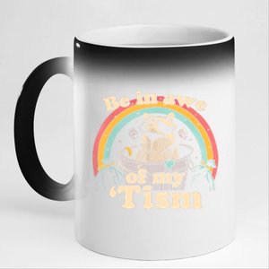 Autism Funny Be In Awe Of My Tism Meme Autistic Opossum 11oz Black Color Changing Mug