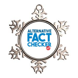 Alternative Fact Checker Funny President Political News Great Gift Metallic Star Ornament