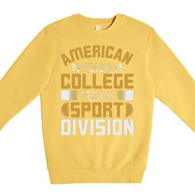 American Football College Team Sport Division Premium Crewneck Sweatshirt