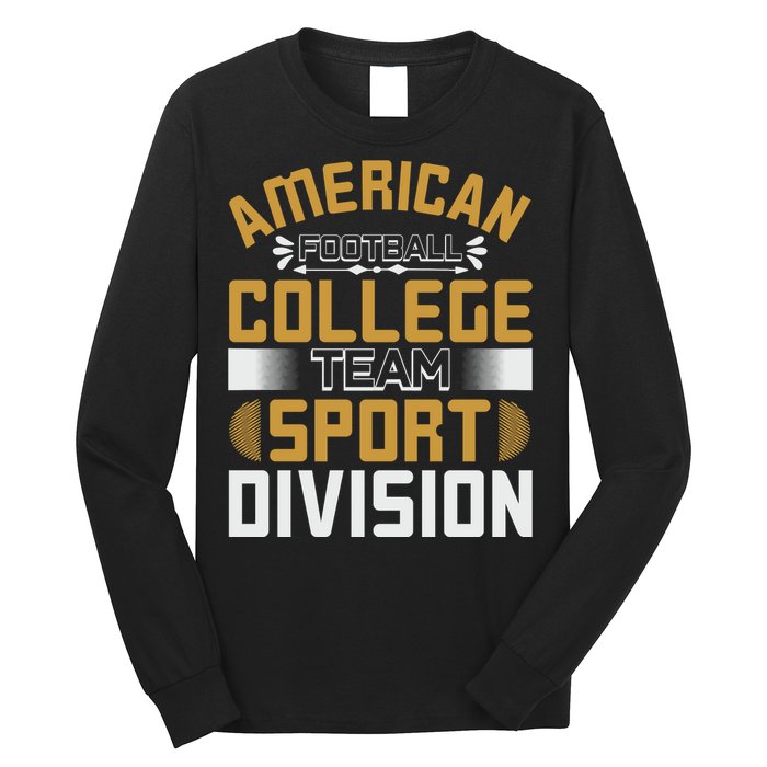 American Football College Team Sport Division Long Sleeve Shirt