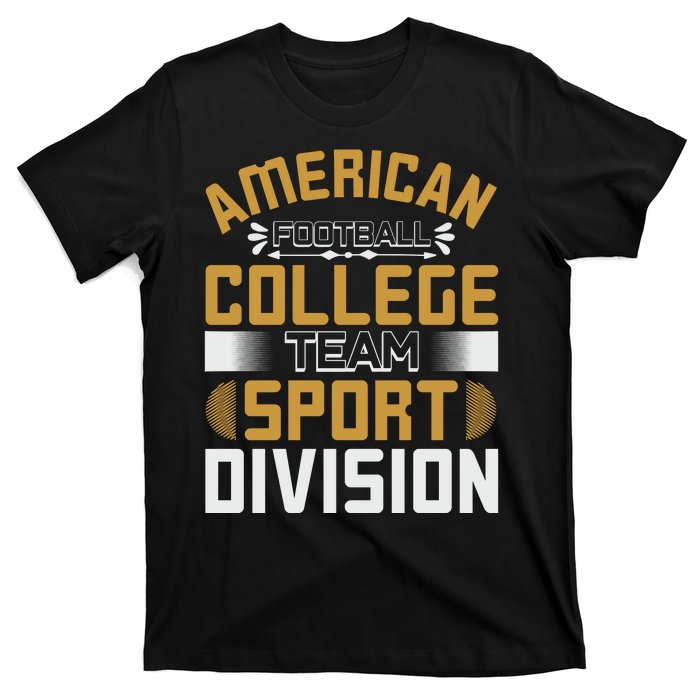 American Football College Team Sport Division T-Shirt