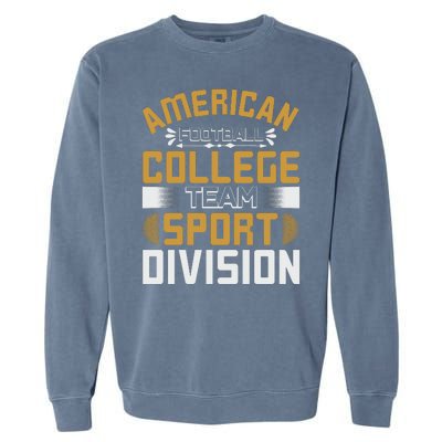 American Football College Team Sport Division Garment-Dyed Sweatshirt