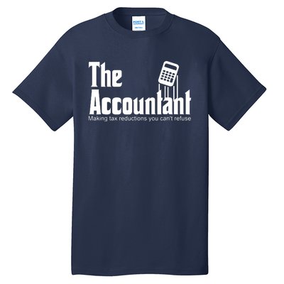 Accountant Funny CPA Gift Accountant Humor Spoof Tall T-Shirt