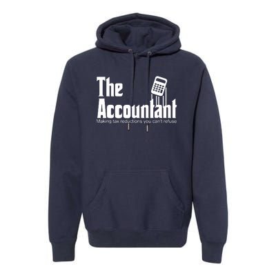 Accountant Funny CPA Gift Accountant Humor Spoof Premium Hoodie