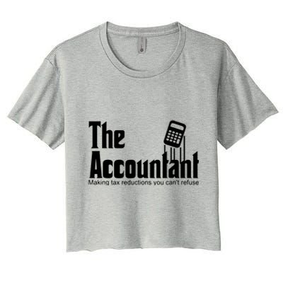 Accountant Funny CPA Gift Accountant Humor Spoof Women's Crop Top Tee