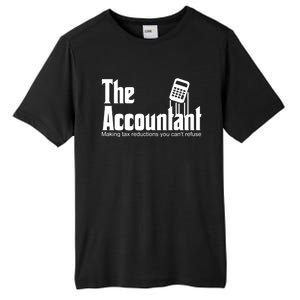 Accountant Funny Cpa Gift Accountant Humor Spoof Gift Tall Fusion ChromaSoft Performance T-Shirt