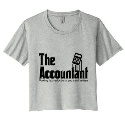 Accountant Funny Cpa Gift Accountant Humor Spoof Gift Women's Crop Top Tee