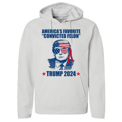 Americas Favorite Convicted Felon Trump 2024 Election Performance Fleece Hoodie