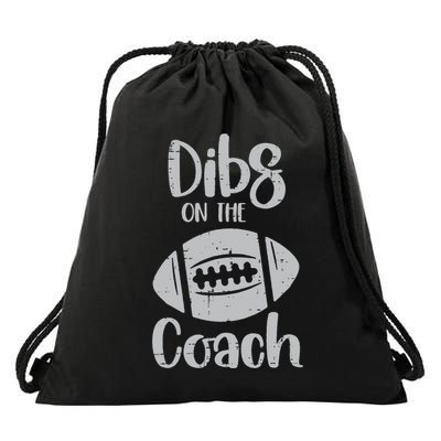 American Football Dibs On The Coach Funny Sports Wife Drawstring Bag