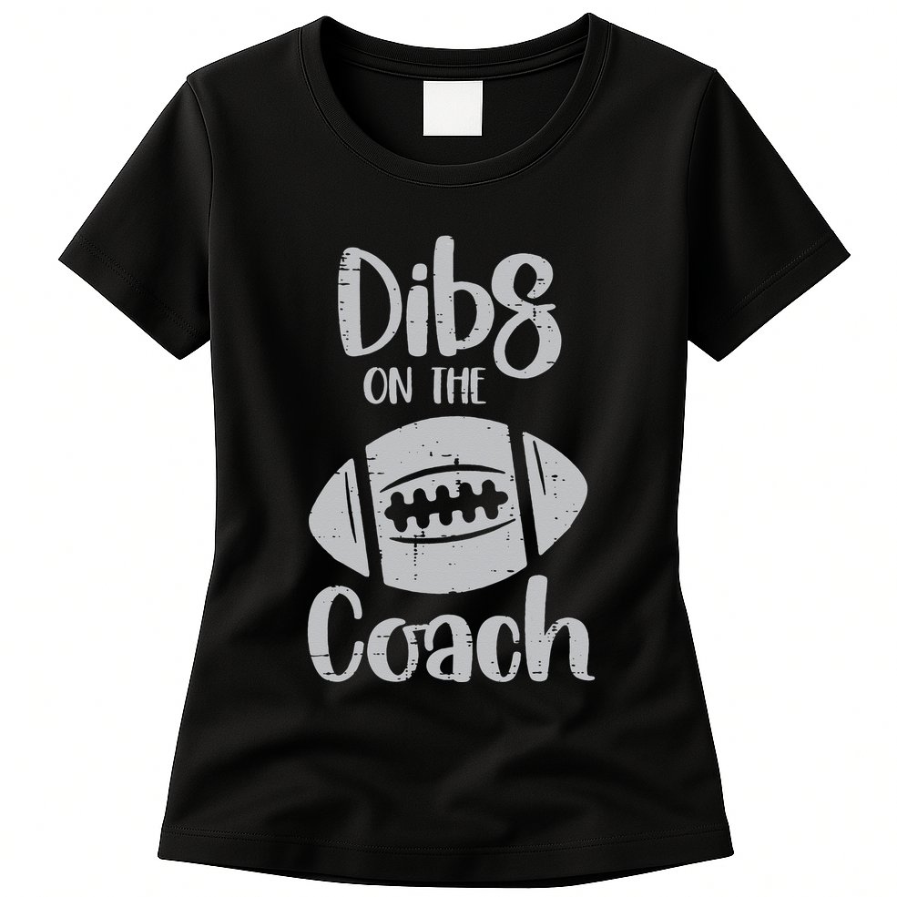 American Football Dibs On The Coach Funny Sports Wife Womens T-Shirt