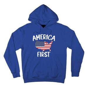 America First Donald Trump Gift 2024 Election Gift Tall Hoodie