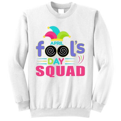 April Fools Day Squad Jester Hat Prank April 1 Sweatshirt