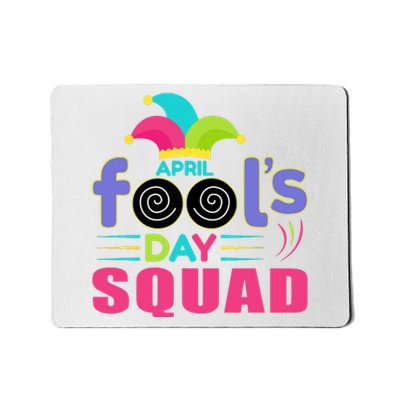 April Fools Day Squad Jester Hat Prank April 1 Mousepad