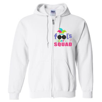 April Fools Day Squad Jester Hat Prank April 1 Full Zip Hoodie