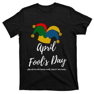 April Fools Day T-Shirt