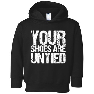 April Fools Day Your Shoes Are Untied Funny Toddler Hoodie