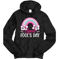 April Fool's Day funny April Fool Tie Dye Hoodie